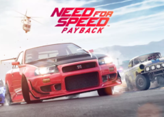Need For Speed Payback: Gameplay Trailer, Release Date, Customization, Characters